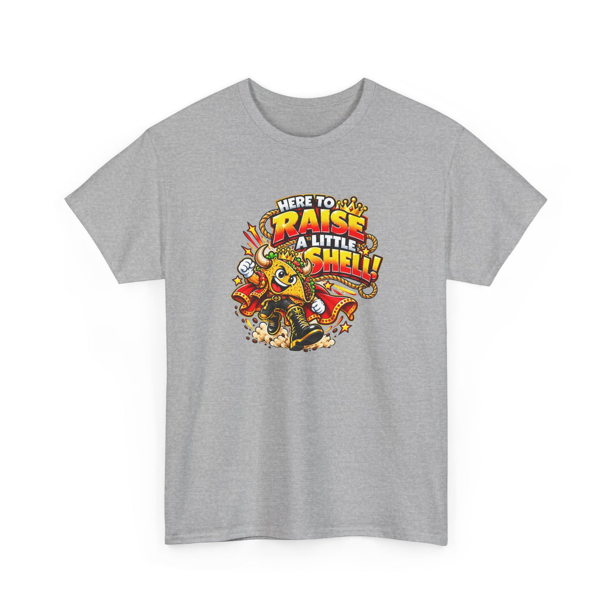 EL TORO TACO UNISEX T-SHIRT – “RAISE A LITTLE SHELL”