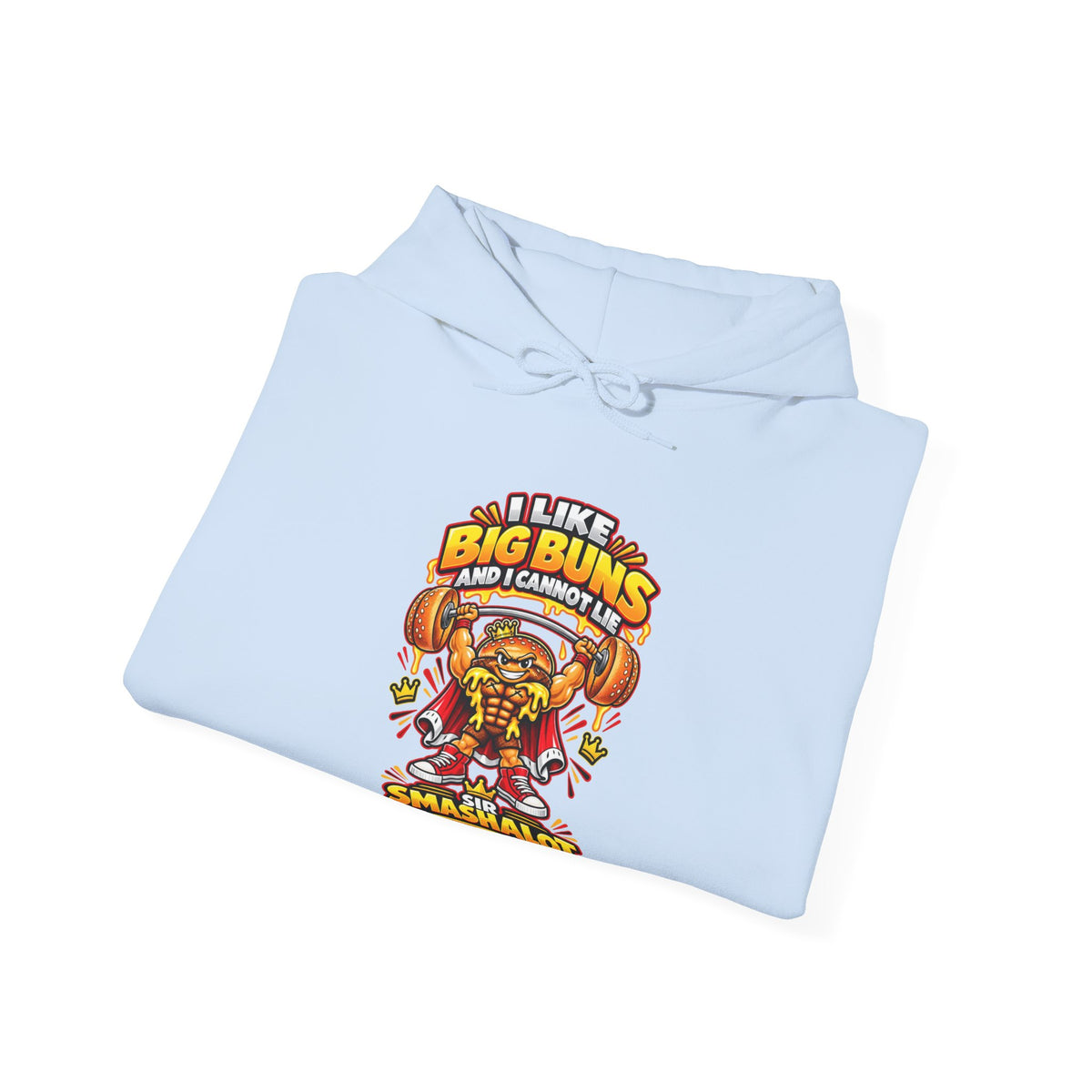 Sir Smashalot “I Like Big Buns” Hoodie Sweatshirt | King of Munchies