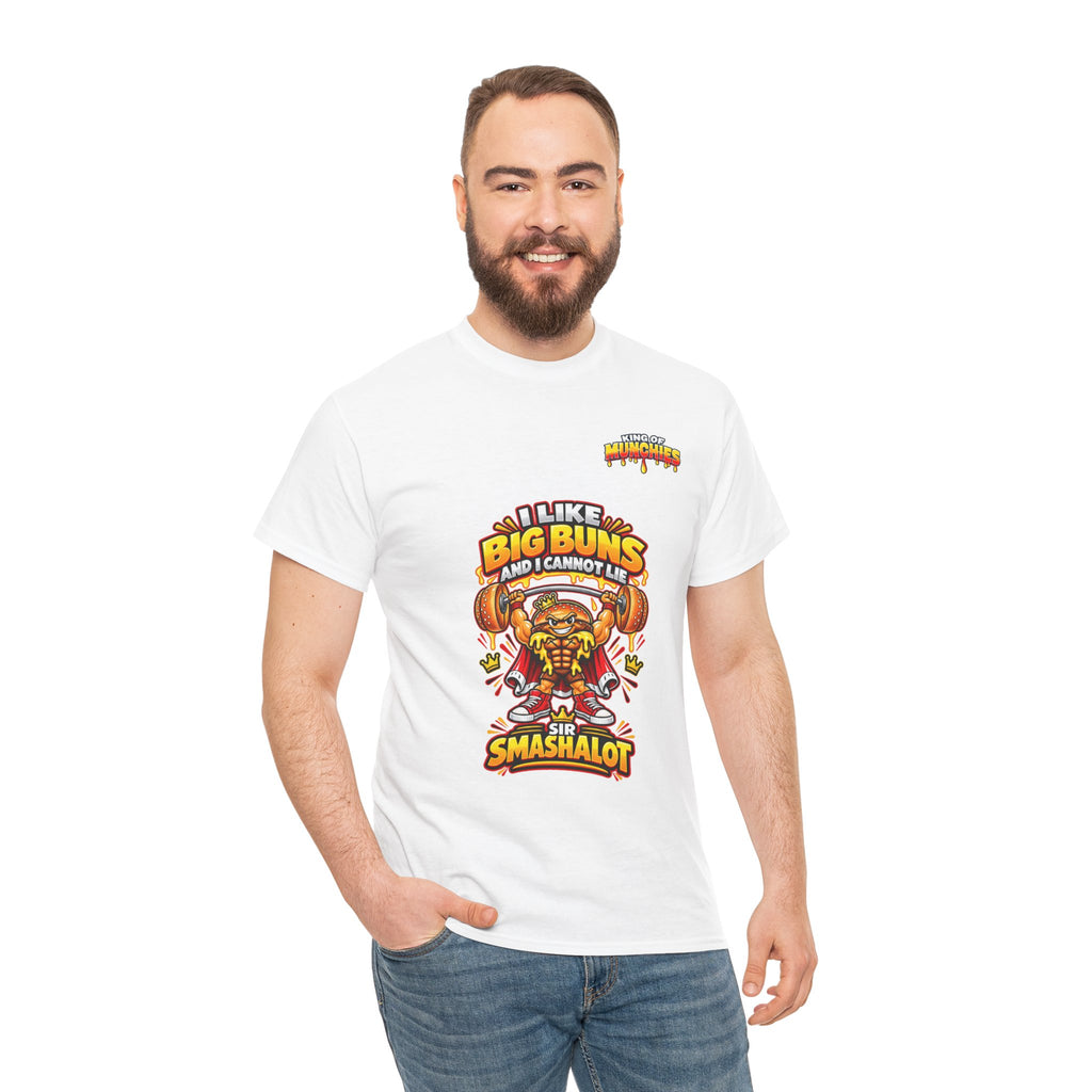 Sir Smashalot “I Like Big Buns” T-Shirt | King of Munchies