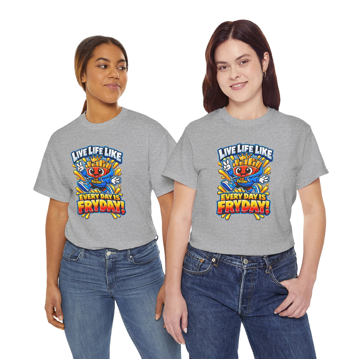 LIL FRYDAY UNISEX T-SHIRT – “EVERY DAY IS FRYDAY”
