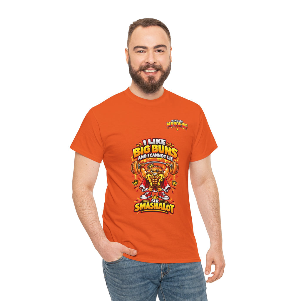 Sir Smashalot “I Like Big Buns” T-Shirt | King of Munchies